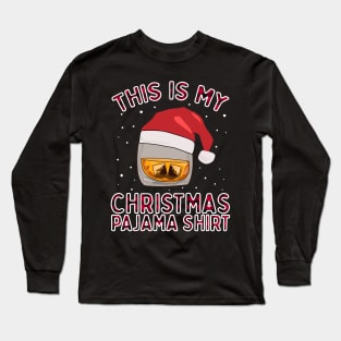 This Is My Christmas Pajama Shirt Bourbon Whiskey Xmas Gift Long Sleeve T-Shirt